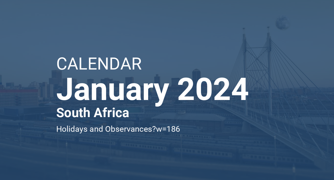 January 2024 Calendar South Africa